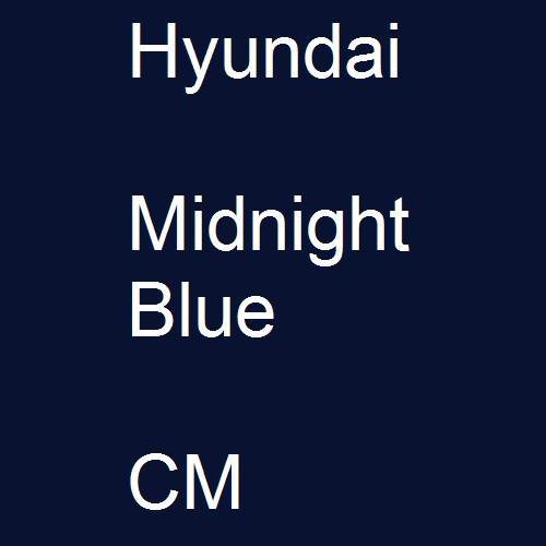 Hyundai, Midnight Blue, CM.